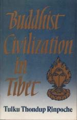 Buddhist Civilization in Tibet