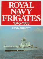 Royal Navy Frigates, 1945 1983