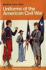 Uniforms of the American Civil War in colour, 1861-65