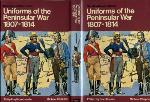 Uniforms of the Peninsular War 1807-1814