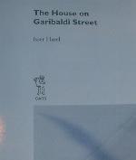 The House on Garibaldi Street