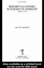 Britain's Economic Blockade of Germany, 1914-1919