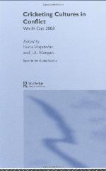 Cricketing Cultures in Conflict