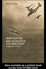 Warfighting and Disruptive Technologies