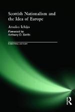Scottish Nationalism and the Idea of Europe