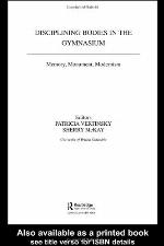 Disciplining Bodies in the Gymnasium