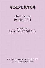 On Aristotle Physics 1.3-4 (Ancient Commentators on Aristotle)