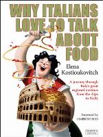 Why Italians Love to Talk About Food