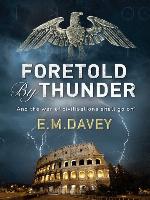 Foretold by Thunder