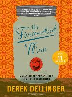 The Fermented Man