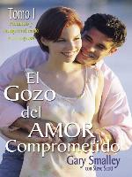 El gozo del amor comprometido
