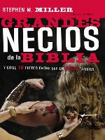 Grandes necios de la Biblia