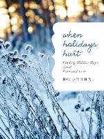 When Holidays Hurt