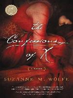 The Confessions of X