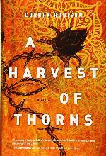A Harvest of Thorns