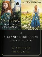 A Melanie Dickerson Collection II