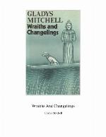 Wraiths and Changelings