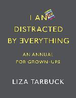 I An Distracted by Everything