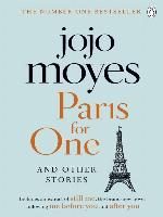 Paris for One and Other Stories