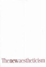 The New Aestheticism