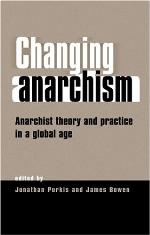 Changing Anarchism