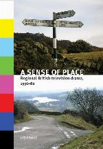 A sense of place: Regional British television drama, 1956&ndash;82