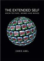 The extended self: Architecture, memes and minds