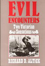 Evil Encounters: Two Victorian Sensations
