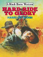 Hard Ride to Glory