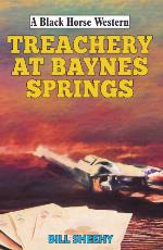Treachery at Baynes Springs