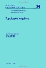 Topological Algebras