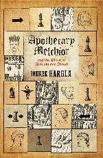 Apothecary Melchior and the Ghost of Rataskaevu Street