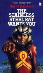 The Stainless Steel Rat Wants You
