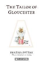 The Tailor of Gloucester