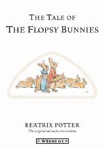 The Tale of the Flopsy Bunnies