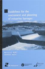 Guidelines for the Assessment and Planning of Estuarine Barrages