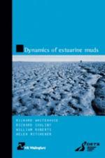 Dynamics of Estuarine Muds