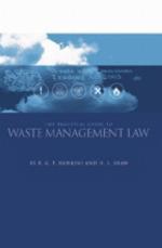The Practical Guide To Waste Management Law