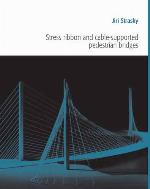 Stress Ribbon And Cable Supported Pedestrian Bridges