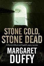 Stone Cold, Stone Dead (A Patrick Gillard &amp; Ingrid Langley Mystery, 21)