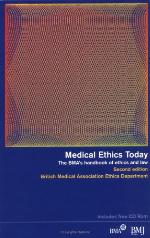 Medical Ethics Today
