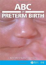 ABC of Preterm Birth