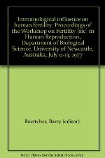 Immunological Influence On Human Fertility