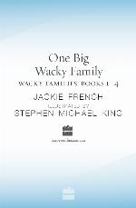 One Big Wacky Family