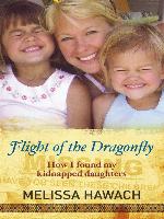 Flight of the Dragonfly