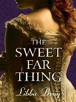 The Sweet Far Thing