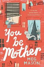 You Be Mother