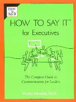 How to Say it for Executives