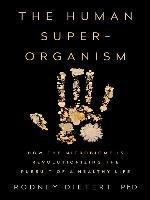 The Human Superorganism