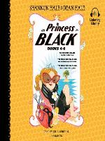 The Princess in Black, Books 4-6